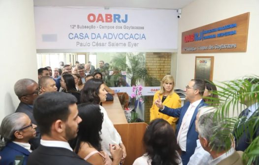 OAB-RJ inaugura Casa da Advocacia em Campos